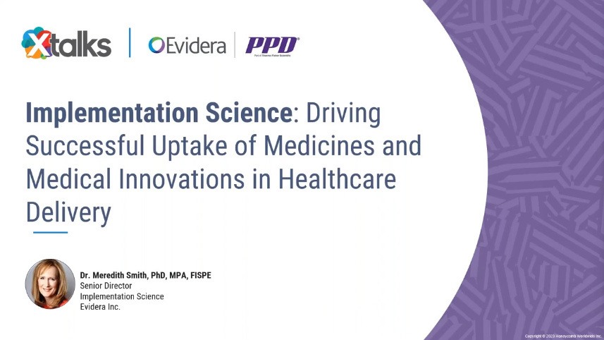 Implementation Science: Driving Successful Uptake of Medicines and Medical Innovations in Healthcare Delivery